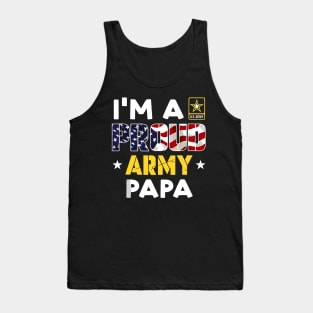 I'm a Proud Army PAPA USA American Flag Family Solider Tank Top